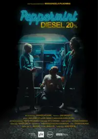 Plakat filmu Peppermint Diesel 20%