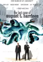 plakat filmu The Last Case of August T. Harrison