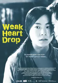 Plakat filmu Weak Heart Drop