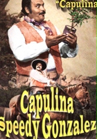 plakat filmu Capulina Speedy Gonzalez