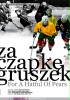 Za czapkę gruszek