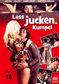 Plakat filmu Laß jucken, Kumpel!