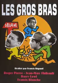 Plakat filmu Les Gros bras