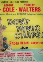 plakat filmu Don't Panic Chaps!