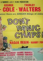 plakat filmu Don't Panic Chaps!