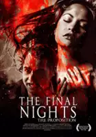 Jason Eftimoski / The Final Nights: The Proposition