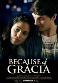 Plakat filmu Because Of Grácia