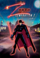 plakat filmu Zorro: Generation Z - The Animated Series
