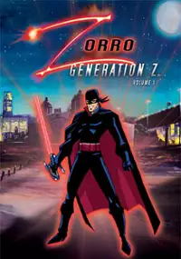 Plakat serialu Zorro: Generation Z - The Animated Series