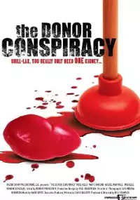 Plakat filmu The Donor Conspiracy
