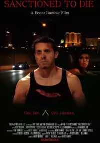 Plakat filmu Sanctioned to Die
