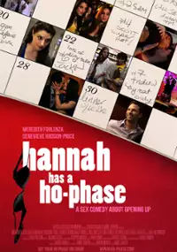 Plakat filmu Hannah Has a Ho-Phase