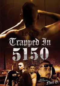 Plakat filmu Trapped in 5150