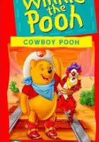 plakat filmu Winnie the Pooh Playtime: Cowboy Pooh