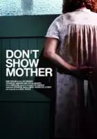 Paul Hayman / Don't Show Mother