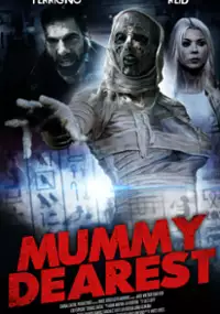 Plakat filmu Mummy Dearest