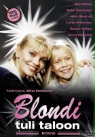 plakat filmu Blondi tuli taloon - Sattui kerran kesällä