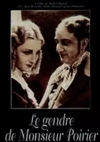 Plakat filmu Le gendre de Monsieur Poirier