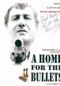 Plakat filmu A Home for the Bullets