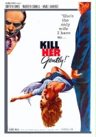 plakat filmu Kill Her Gently
