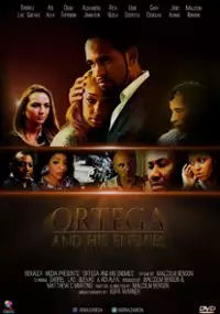 Plakat filmu Ortega and His Enemies