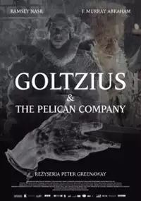 Plakat filmu Goltzius and the Pelican Company