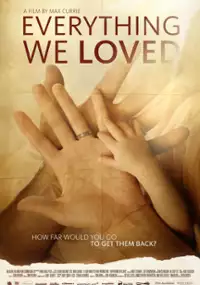 Plakat filmu Everything We Loved