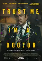 plakat filmu Trust Me, I'm a Doctor