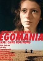 plakat filmu Egomania - Insel ohne Hoffnung