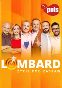 Plakat serialu Lombard. Życie pod zastaw