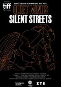 Plakat filmu Quiet Minds Silent Streets
