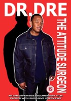 plakat filmu Dr. Dre: The Attitude Surgeon