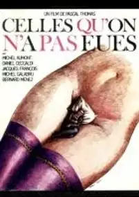 Plakat filmu Celles qu'on n'a pas eues