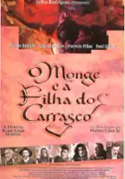 plakat filmu O Monge e a Filha do Carrasco