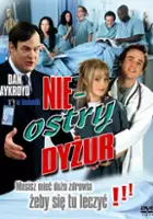 plakat filmu Nieostry dyżur