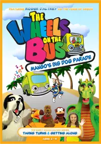 Plakat filmu The Wheels on the Bus: Mango's Big Dog Parade