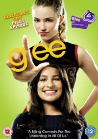 Plakat filmu Glee: Director&#39;s Cut Pilot Episode