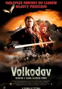 Plakat filmu Volkodav: Ostatni z rodu Szarych Psów