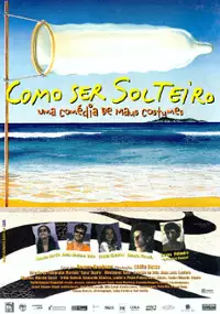 Plakat filmu Como Ser Solteiro