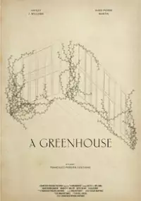 Plakat filmu A Greenhouse