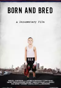 Plakat filmu Born and Bred