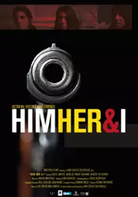 Plakat filmu Him, Her, and I
