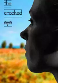 Plakat filmu The Crooked Eye