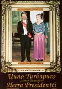 Plakat filmu Uuno Turhapuro, Suomen tasavallan herra presidentti