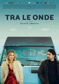 Plakat filmu Tra le onde