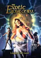 Everett Rodd / The Exotic House of Wax