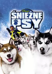 Plakat filmu Śnieżne psy