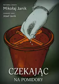 Plakat filmu Czekając na pomidory