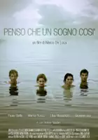 plakat filmu Penso che un sogno così