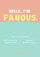 Curtis Colton Green / Hello, I'm Famous.